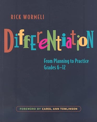 differentiation 1st edition rick wormeli 1571107088, 978-1571107084