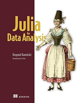 julia for data analysis 1st edition bogumil kaminski 1633439364, 978-1633439368