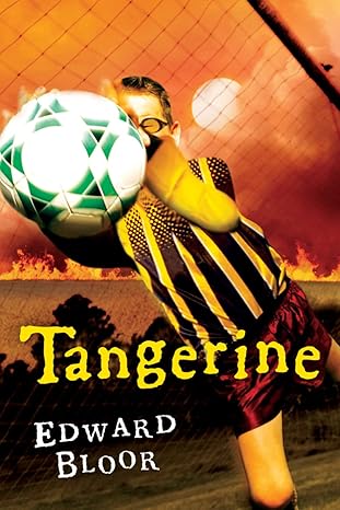 tangerine 1st edition edward bloor, danny de vito 0152057803, 978-0152057800