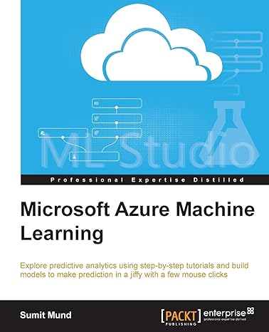 microsoft azure machine learning 1st edition sumit mund 1784390798, 978-1784390792