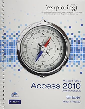 microsoft office access 2010 student, comprehensive edition robert t grauer ,keith mast ,mary anne poatsy