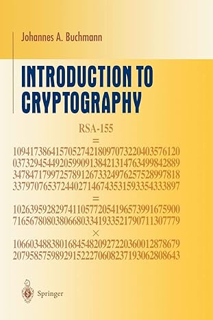 introduction to cryptography 1st edition johannes buchmann 1468404989, 978-1468404982