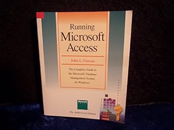 running microsoft access authorized edition john viescas 1556155077, 978-1556155079