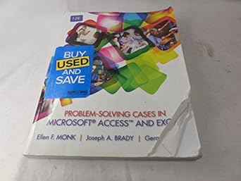 problem solving cases in microsoft access and excel 1st edition ellen monk ,joseph brady ,gerard s cook