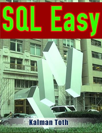 sql easy 1st edition kalman toth 1482358271, 978-1482358278