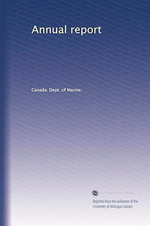 annual report 1st edition canada dept of marine b0041iys00