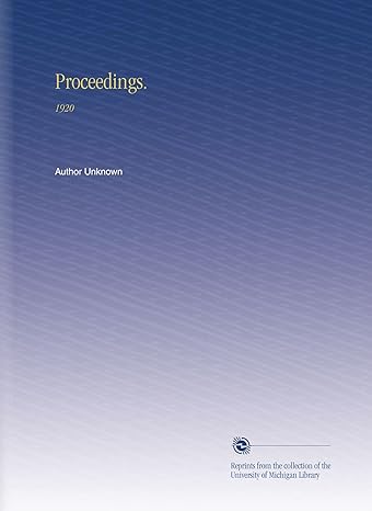 proceedings 1920 1st edition author unknown b002k8q1d0