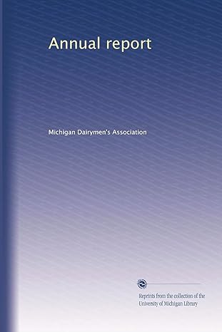 annual report 1st edition michigan dairymen's association b002xq2dke