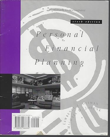 personal financial planning workbook 8th edition lawrence j gitman ,carlene creviston ,michael d joehnk