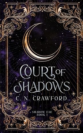 court of shadows 1st edition c.n. crawford 1718100027, 978-1718100022