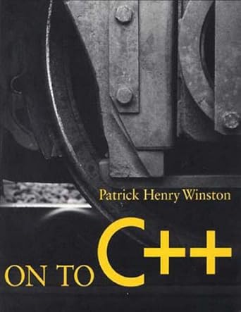 on to c++ 2nd edition patrick henry winston 0201580438, 978-0201580433