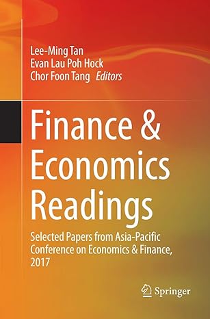 finance and economics readings selected papers from asia pacific conference on economics and finance 2017 1st