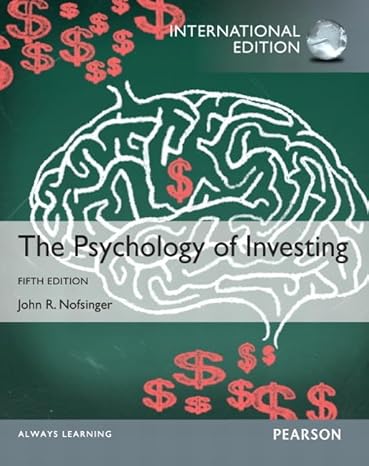 psychology of investing 5th edition john r nofsinger 0133382877, 978-0133382877