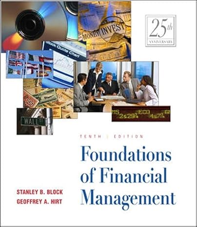 foundations of financial management 10th revised edition stanley b block ,geoffrey a hirt 0071218912,