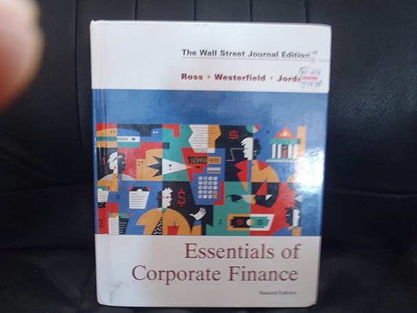 essentials of corporate finance internat.2r. edition stephen a ross ,randolph westerfield ,bradford d jordan