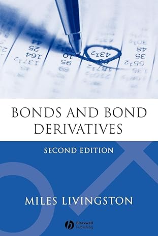 bonds and bond derivatives 2nd edition miles livingston 1405119128, 978-1405119122