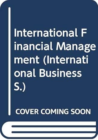 international financial management 1st edition arthur l stonehill ,michael h moffett 0415141079,