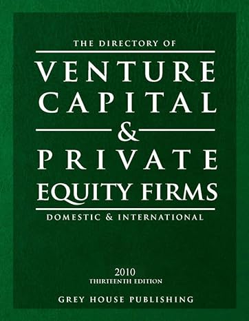 the directory of venture capital and private equity firms domestic and international 14th 2010th edition