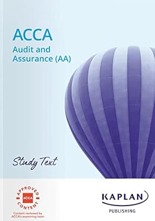 audit and assurance study text 1st edition kaplan 1839961201, 978-1839961205