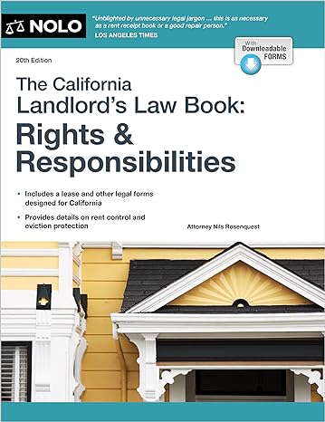 california landlords law book the rights and responsibilities 20th edition nils rosenquest attorney