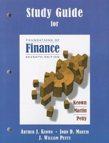 foundations of finance study guide edition arthur j keown ,john d martin ,john w petty 0136113664,