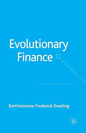 evolutionary finance 1st edition b dowling 1349545554, 978-1349545551