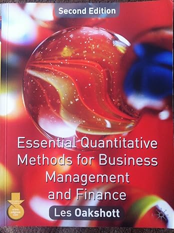 essential quantitative methods for business management and finance 2nd edition les oakshott 0333963350,