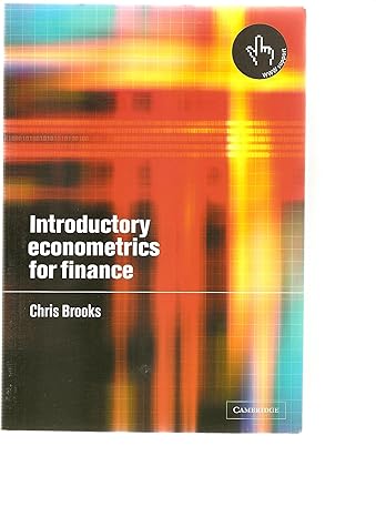 introductory econometrics for finance 0th edition chris brooks 052179367x, 978-0521793674