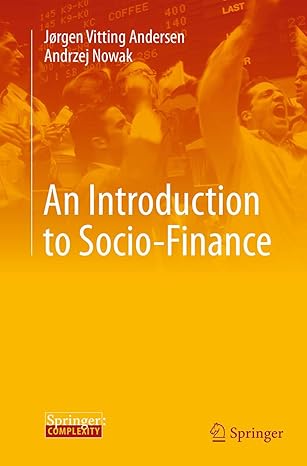 an introduction to socio finance 1st edition jorgen vitting vitting andersen ,andrzej nowak 3662520214,