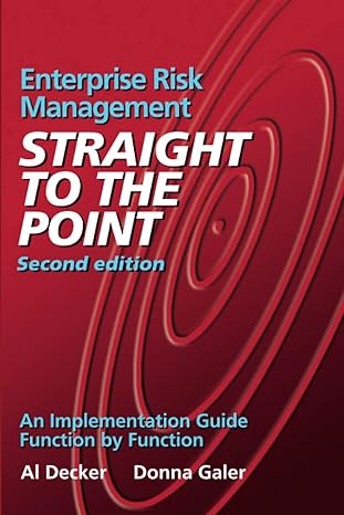 enterprise risk management straight to the point an implementation guide function by function 2nd edition al