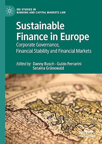 sustainable finance in europe corporate governance financial stability and financial markets 1st edition