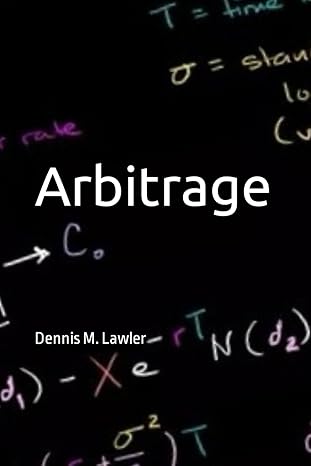 arbitrage 1st edition dennis m lawler b0cvv1g651, 979-8879614015