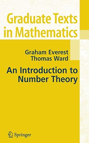 an introduction to number theory 1st edition g everest ,thomas ward 1849969590, 978-1849969598