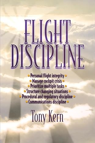 flight discipline 1st edition tony kern 126594167x, 978-1265941673