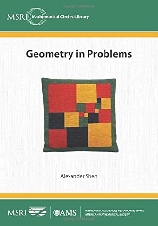 geometry in problems 1st edition alexander shen 1470419211, 978-1470419219