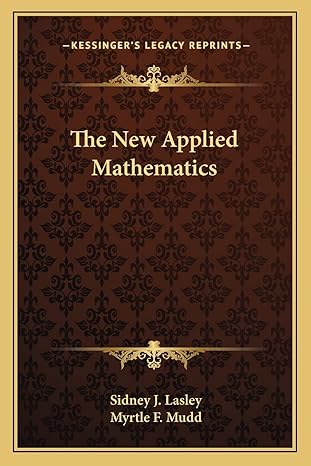 the new applied mathematics 1st edition sidney j lasley ,myrtle f mudd 1163817910, 978-1163817919