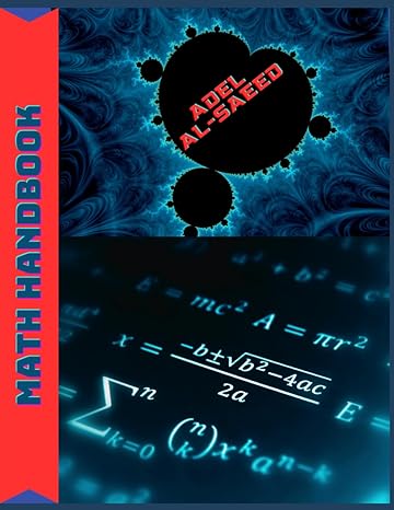 math handbook 1st edition adel alsaeed b0b7qfywsd, 979-8842736188