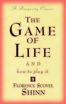 the game of life and how to play it devorss publications edition florence scovel shinn 0875162576,