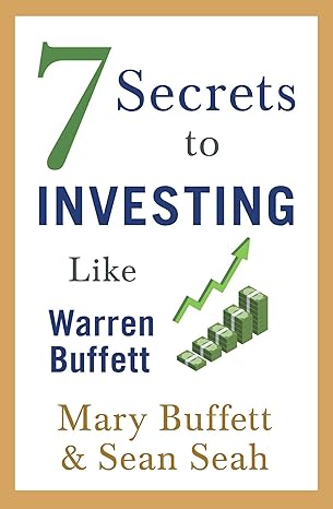 7 secrets to investing like warren buffett 1st edition mary buffett ,sean seah 1471188973, 978-1471188978