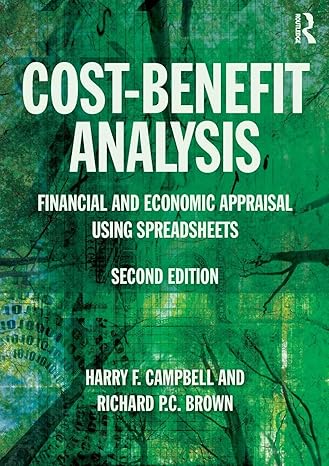 cost benefit analysis 2nd edition harry f campbell ,richard p c brown 1138848808, 978-1138848801