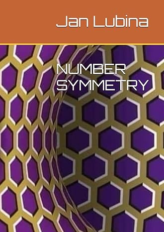 number symmetry 1st edition jan lubina b0cjl9w1rj, 979-8862187403