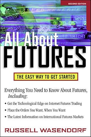 all about futures the easy way to get started 2nd edition russell r r wasendorf 0071341706, 978-0071341707