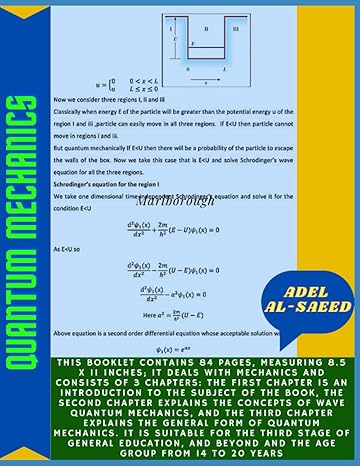 quantum mechanics 1st edition adel al saeed b0c1jb52kb, 979-8390738641