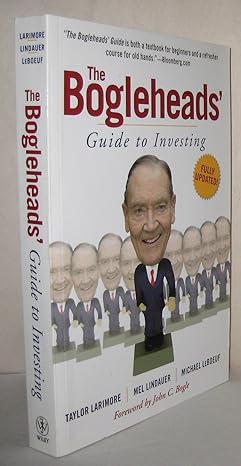 the bogleheads guide to investing 1st edition taylor larimore ,mel lindauer ,michael leboeuf ,john c bogle