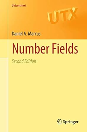 number fields 2nd edition daniel a. marcus 3319902326, 978-3319902326