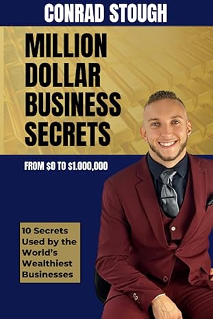 million dollar business secrets 1st edition conrad stough b0bjyjtf8r, 979-8359468374