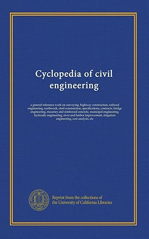 cyclopedia of civil engineering 1st edition . unknown b006q78hwe