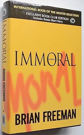 immoral 1st edition brian freeman 0312340427, 978-0312340421