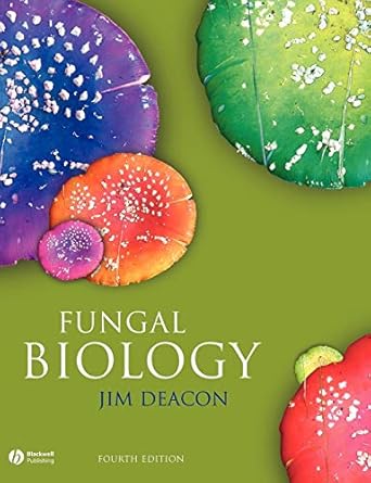 fungal biology 1st edition j w deacon 1405130660, 978-1405130660