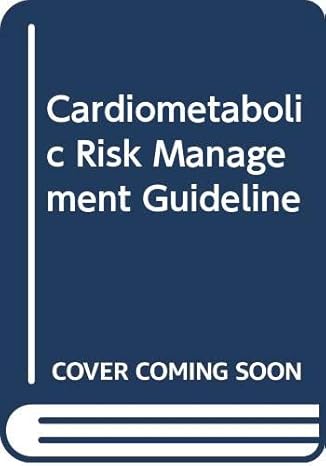 cardiometabolic risk management guideline 2nd edition bader ali almustafa 6030069578, 978-6030069576